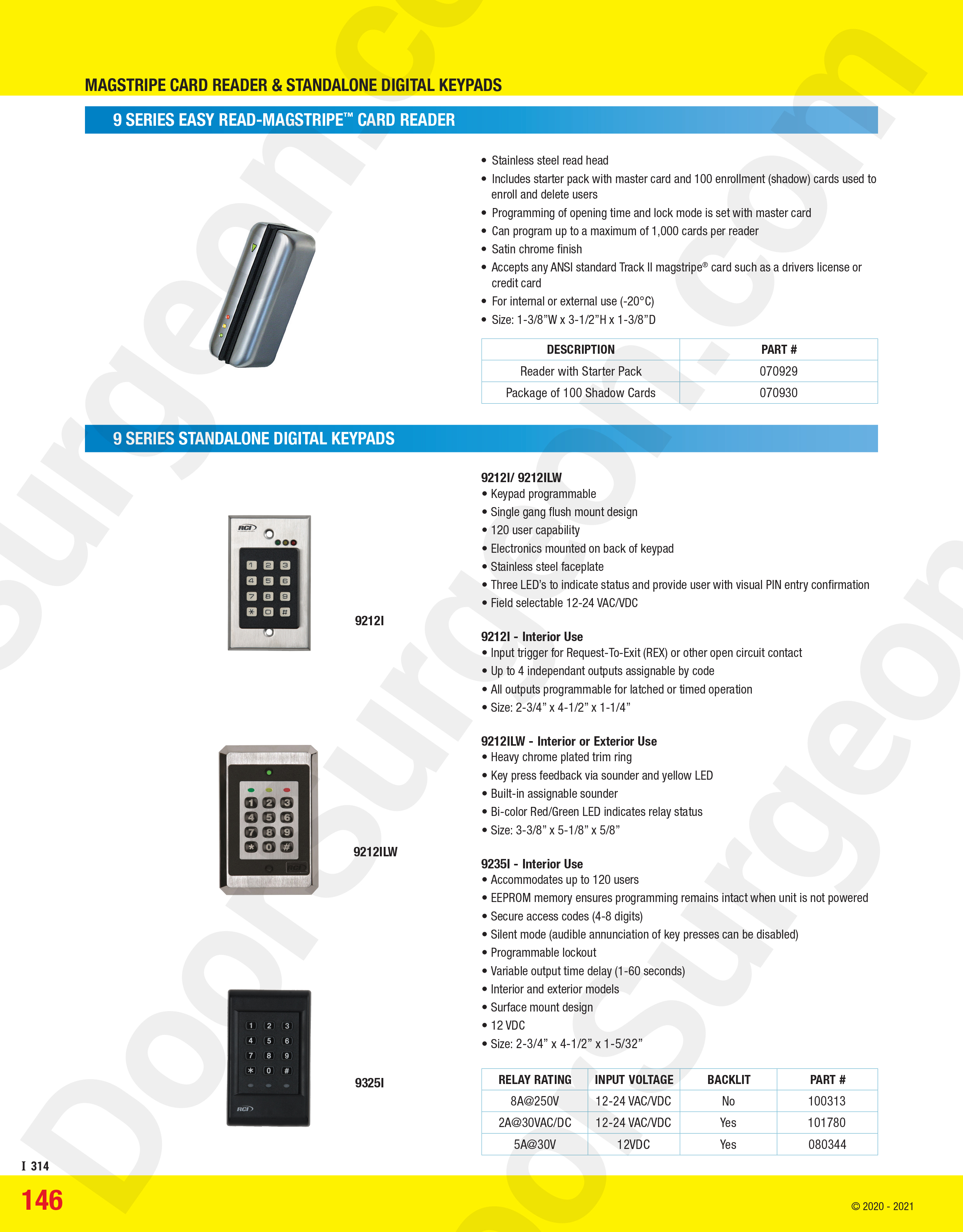 Series 9 easy-read magstripe card reader and standalone digital keypads