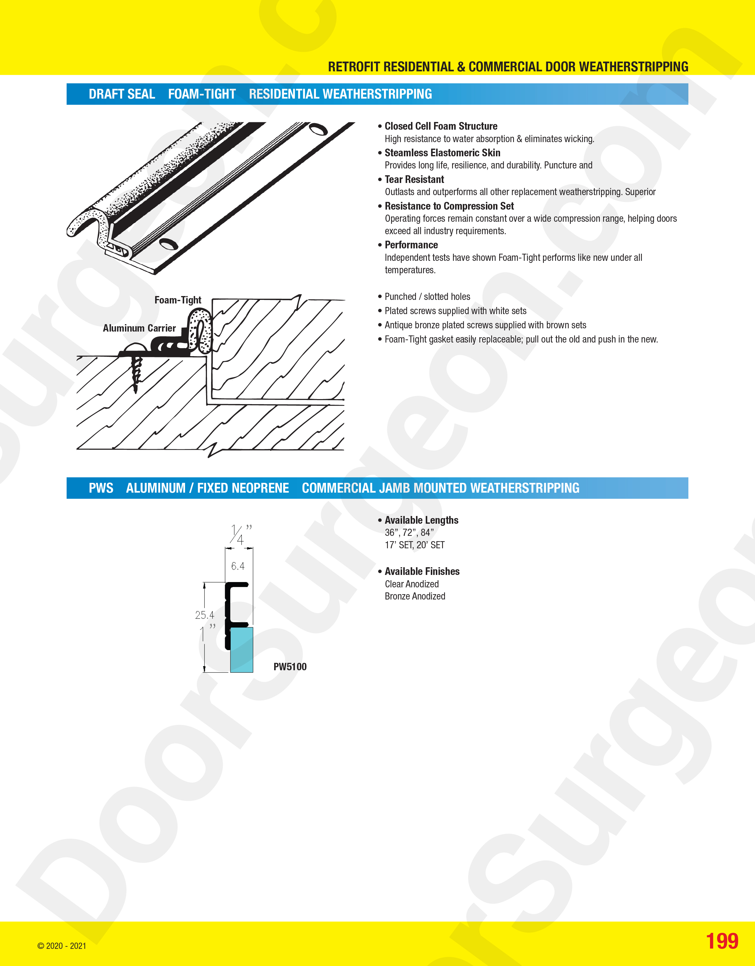 white or brown weatherstip to replace or repair your current home door weatherstripping.