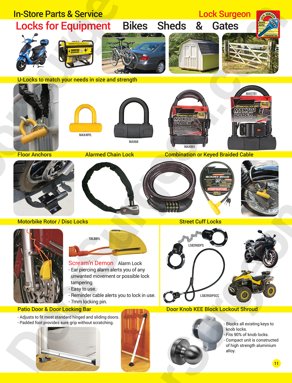 Locks for equipment bikes sheds & gates. U-locks floor anchors, alarmed chain locks, braided cables.