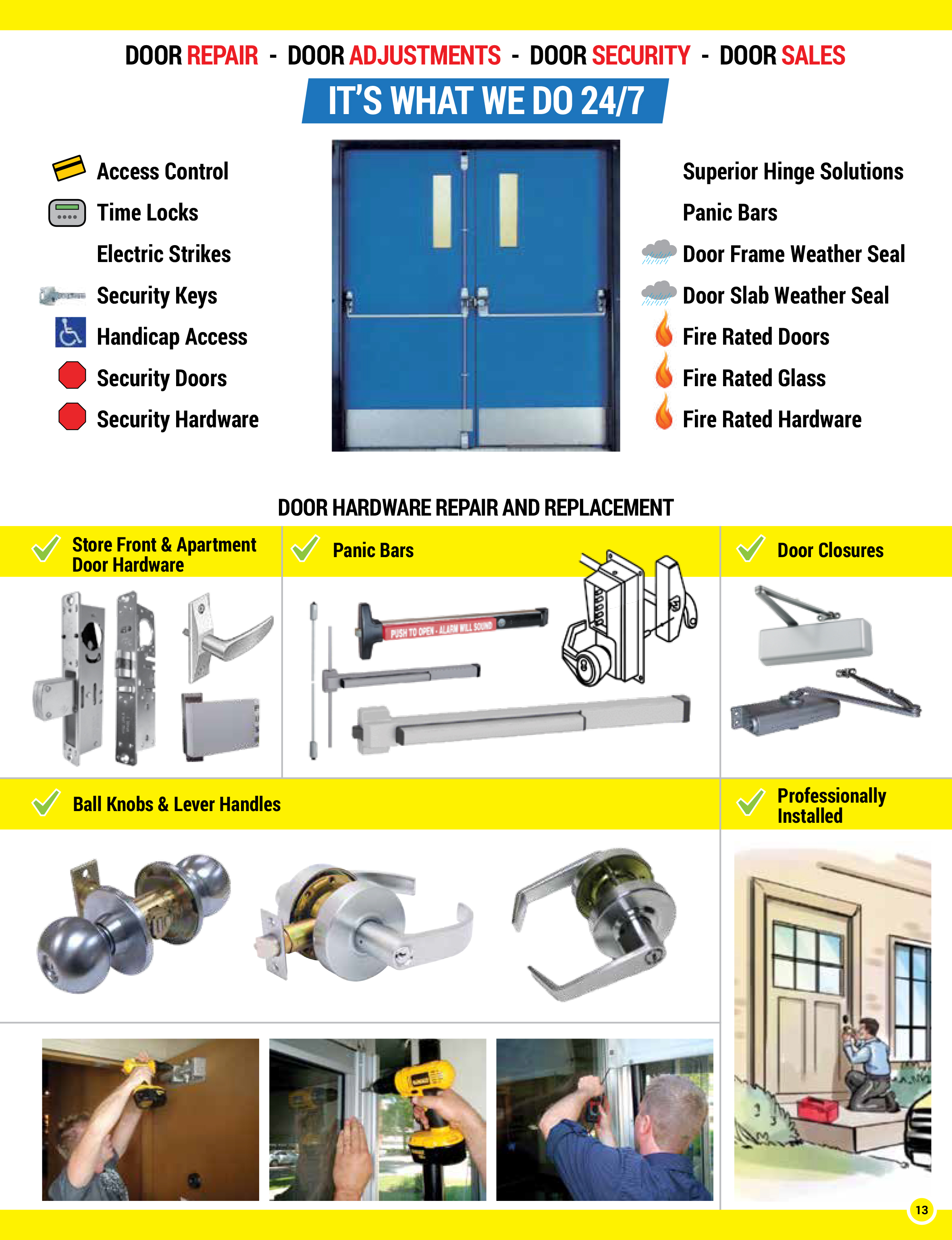 Door Surgeon repair service, adjustments, sales, security, access control, security keys, time locks