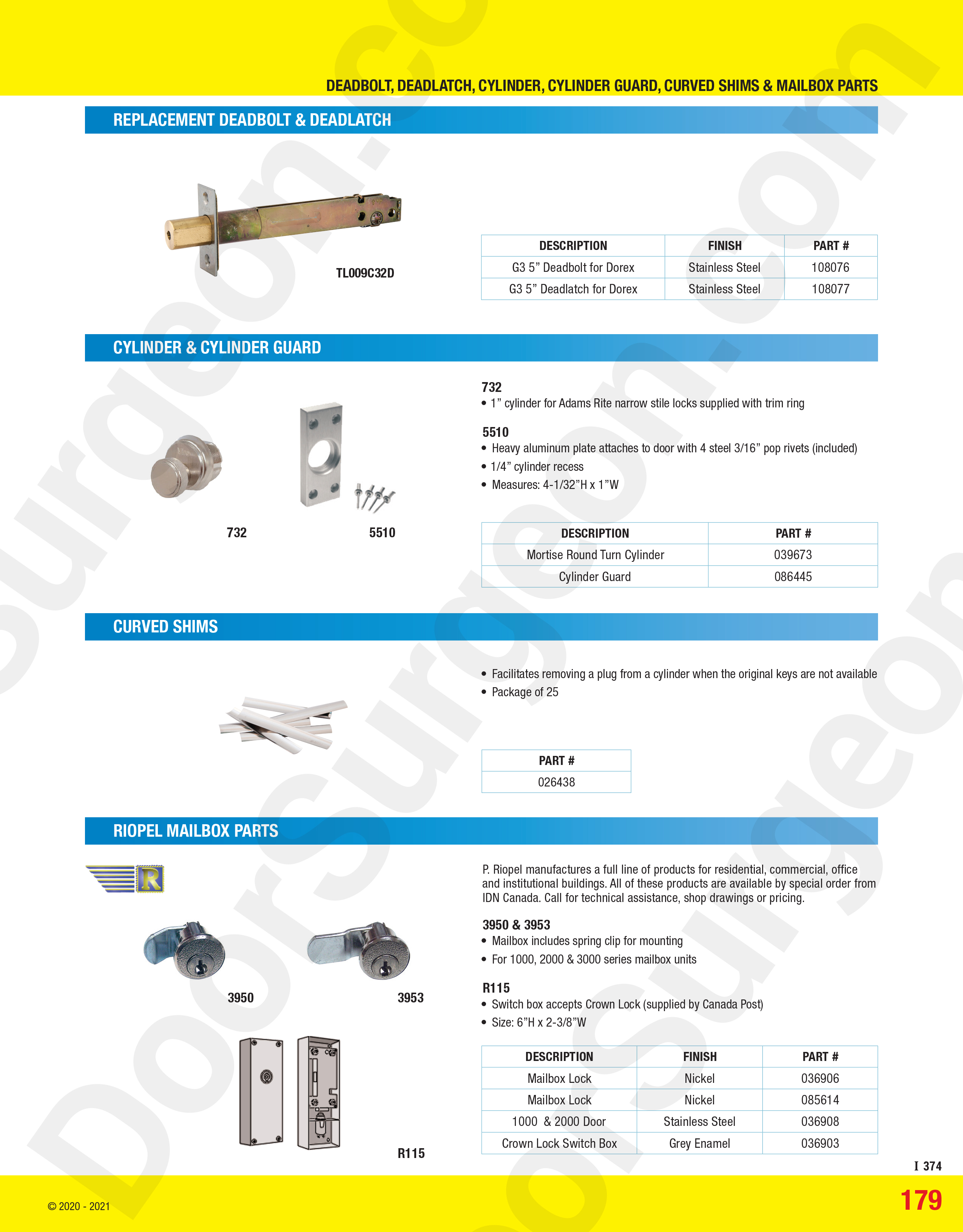 five inch deadbolt deadlatch cylinder cylinder guard curved shims and mailbox parts Calgary.