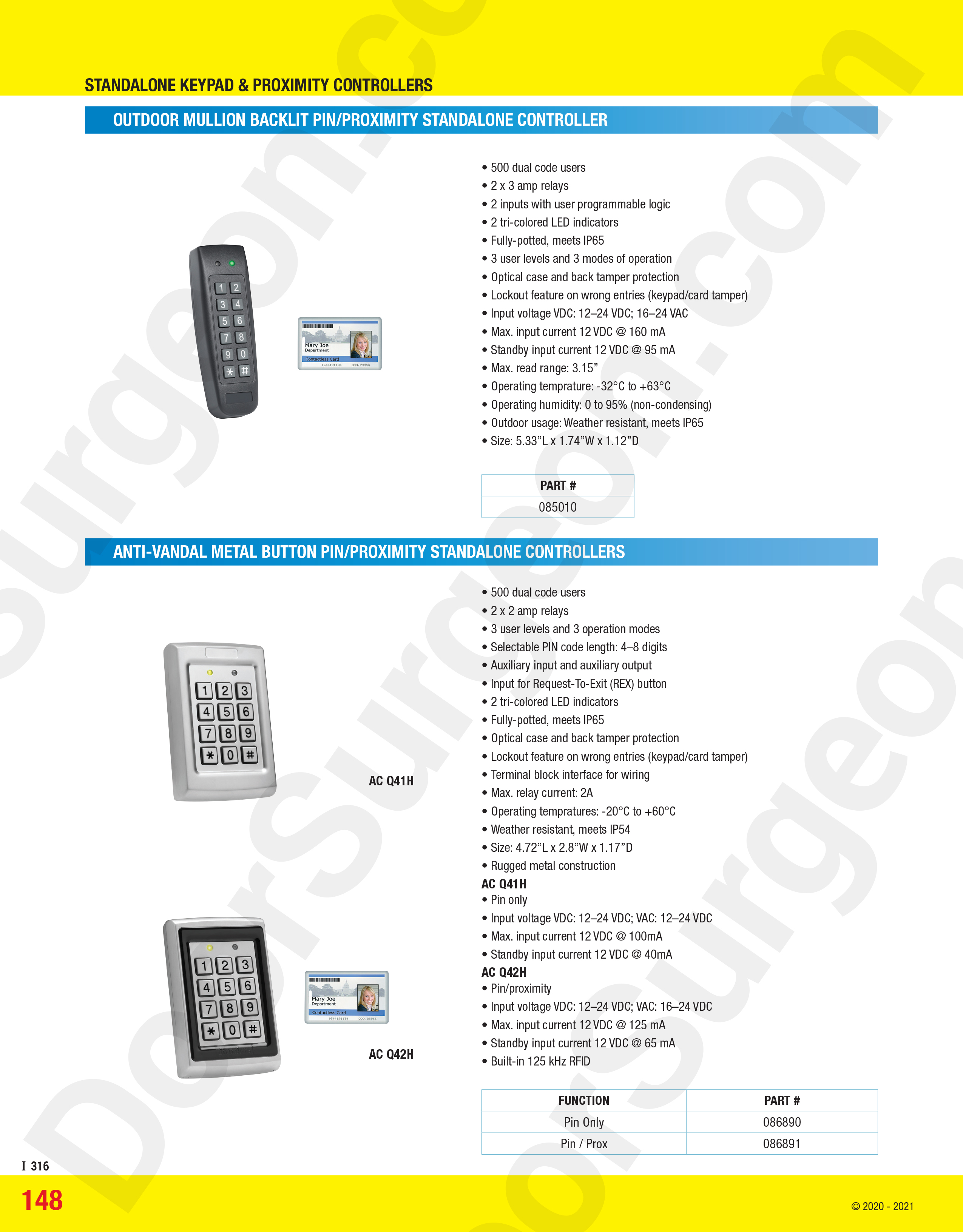 Outdoor Mullion Backlit & Anti-vandal Pin/Proximity standalone controllers Calgary