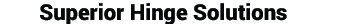 superior hinge solutions Calgary