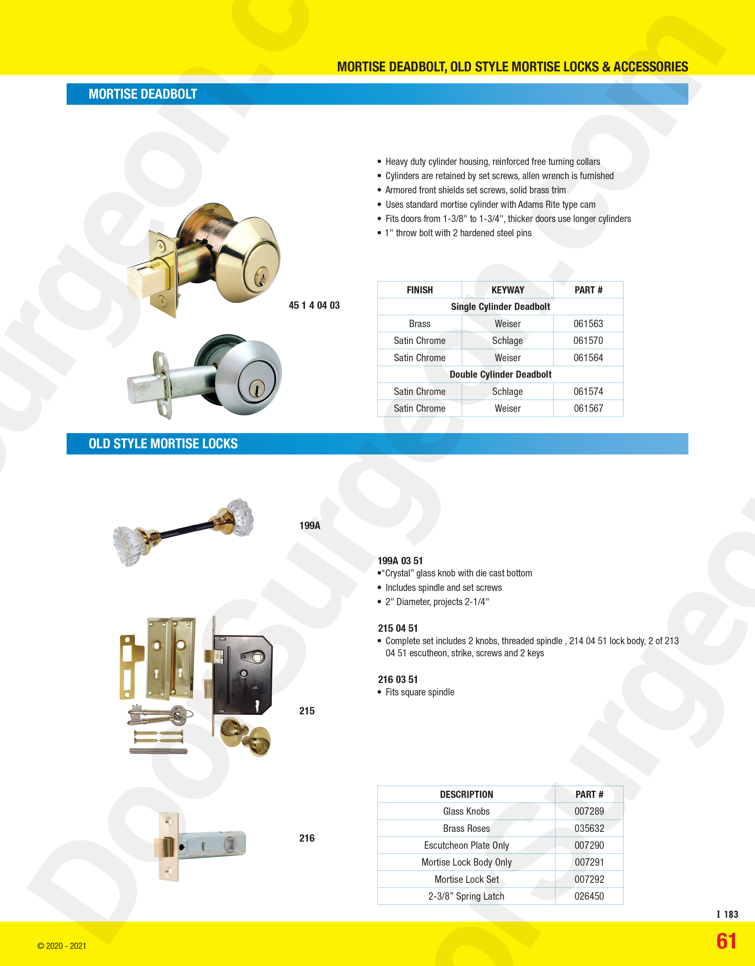 Mortise locks with skeleton key and glass knobs.