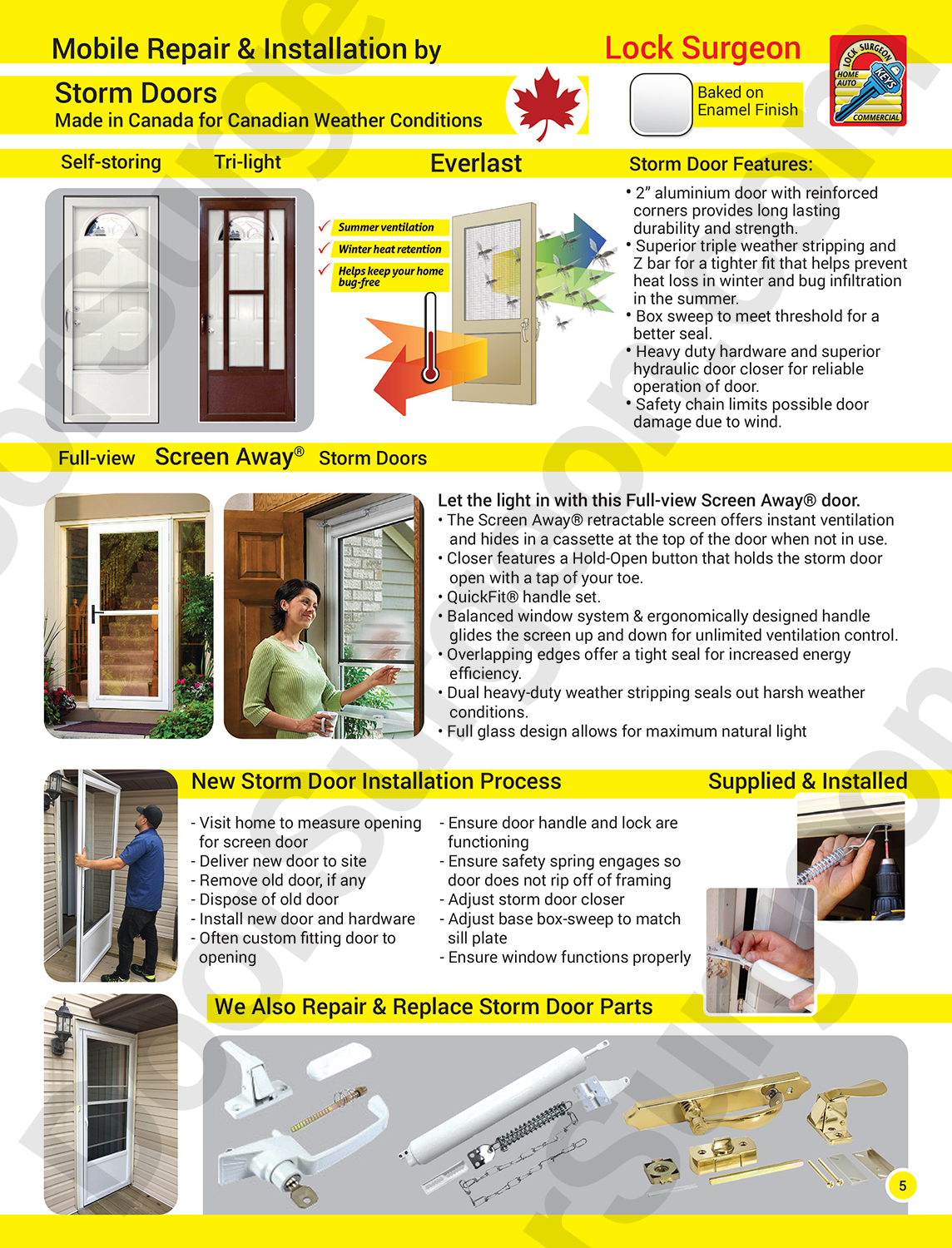 Residential storm door repair, adjustments, security, sales & installations.