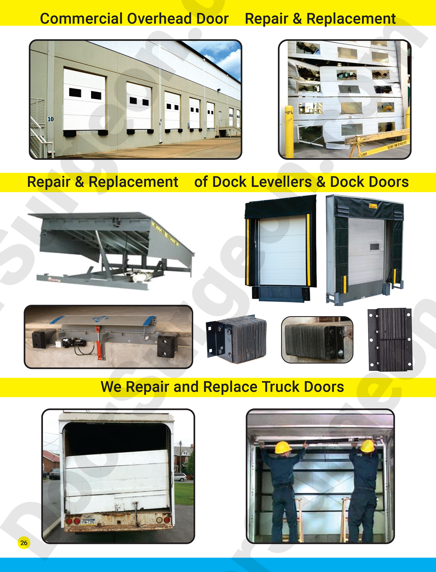 Commercial overhead door repair and replacements dock levellers and doors Truck roll-up doors.